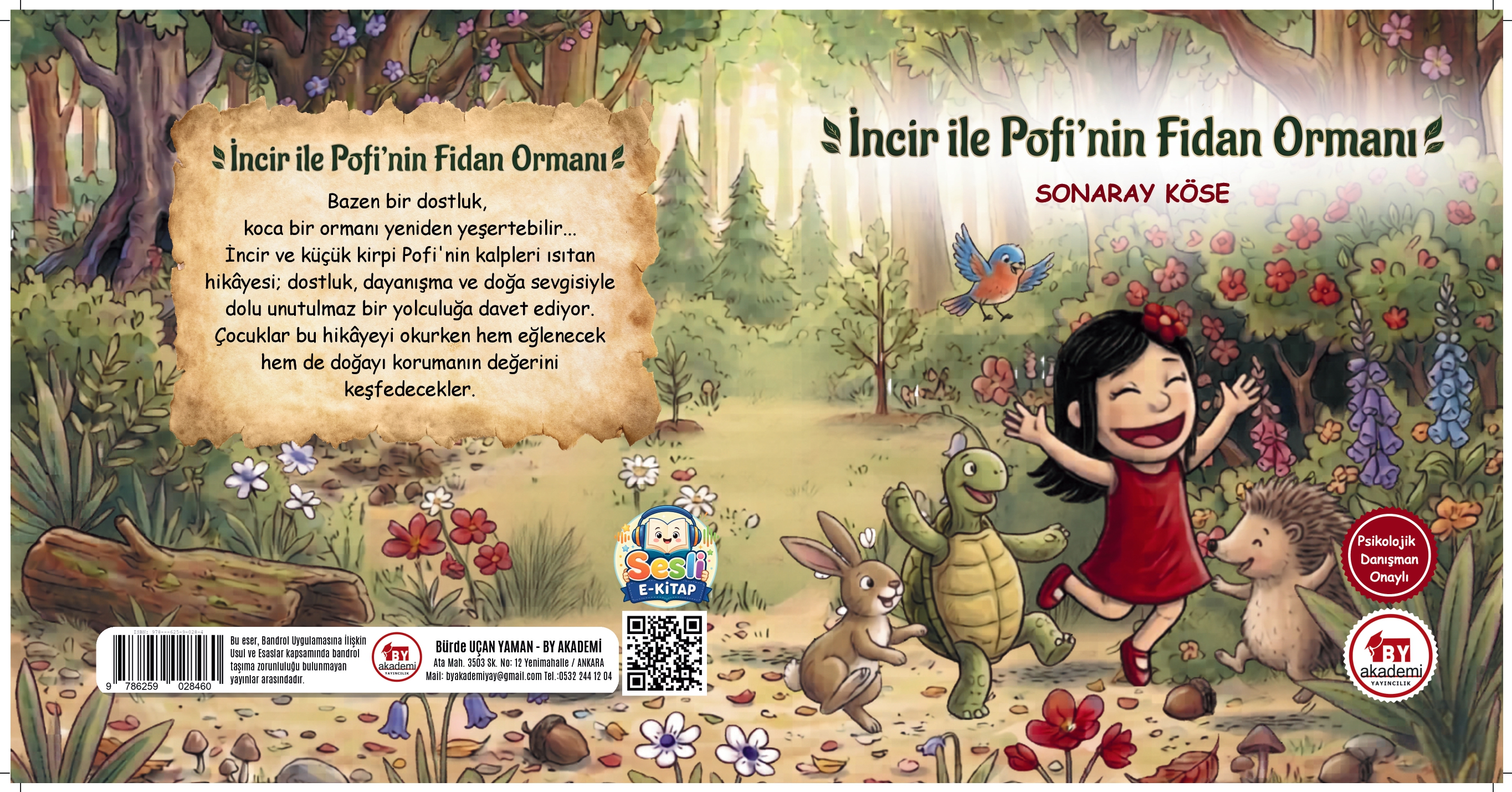 İNCİR İLE POFİNİN FİDAN ORMANI